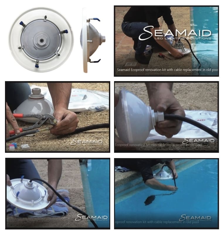 White pool LED light fixture being wired, clamped and lowered into a backyard pool from the edge, shown in multiple close-ups of hands connecting cable and preparing the unit. Text: Seamaid LED LIGHTING SOLUTIONS; Seamaid Ecoproof renovation kit with cable replacement in old poo; Seamaid; SEAMAID; Ecoproof renovation kit with cable replacement in old pool